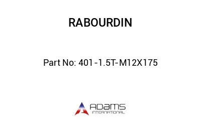 401-1.5T-M12X175 401-1.5T-M12X175