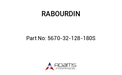 5670-32-128-180S